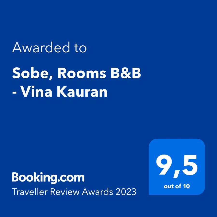 Sobe, Rooms B&B - Vina Kauran Zgornji Jakobski Dol Exterior foto
